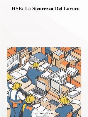 cover image of HSE--La Sicurezza Del Lavoro